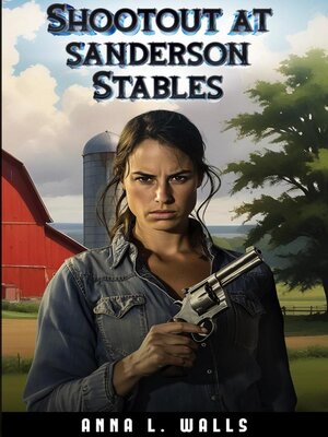 cover image of Shootout at Sanderson Stables